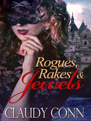 cover image of Rogues, Rakes & Jewels